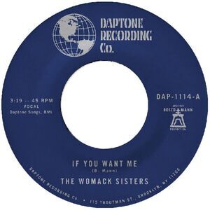 Womack Sisters - If You Want Me / I Just Don't Want You (To Say Goodbye)